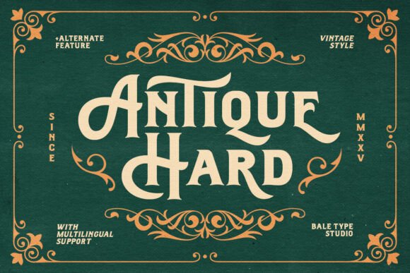 Antique Hard: A Typeface with Victorian Soul and Modern Grit