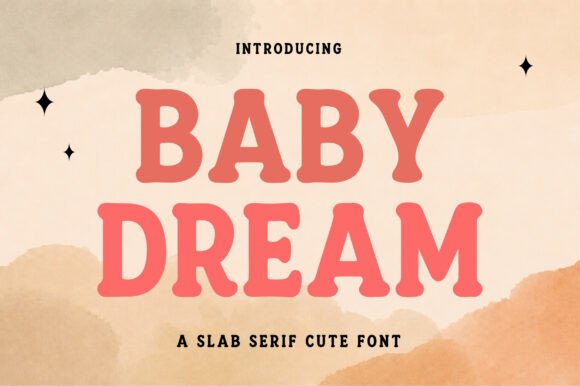 Baby Dream: A Typeface That Feels Like a Warm Hug