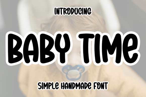 Baby Time: The Script Font for Elegant Branding