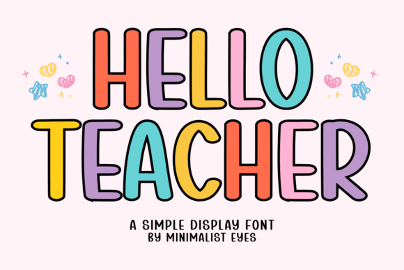Bring Joy to Your Brand with the Hello Teacher Typeface