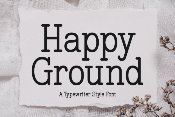 The Quiet Charm of Happy Ground: A Font for Authentic Storytelling