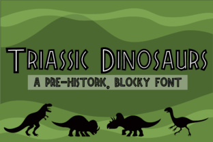 Triassic Dinosaurs: A Bold Typeface for Unforgettable Branding