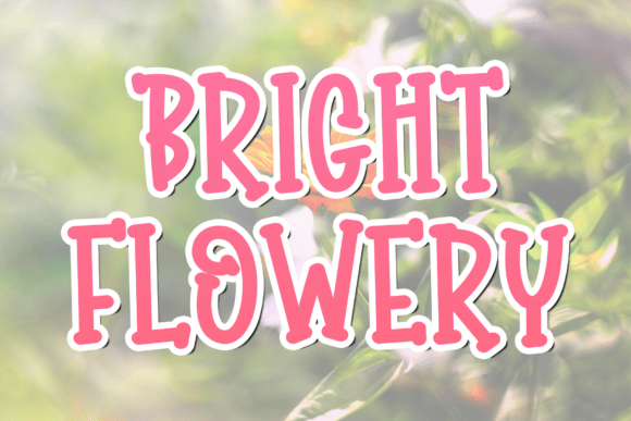 Why Bright Flowery is the Signature Font Your Brand Needs